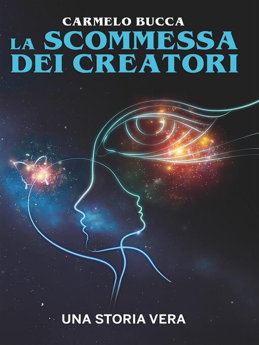 Title details for La Scommessa dei Creatori by Carmelo Bucca - Available